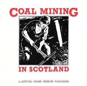 Coal Mining in Scotland