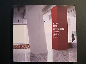 2010 ART FROM THE UNDERGROUND: Tsong Pu Solo Exhibition