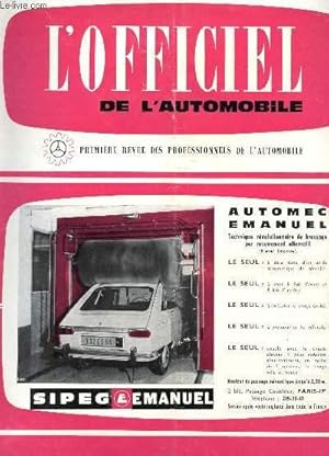 Seller image for L'OFFICIEL DE L'AUTOMOBILE - 79e ANNEE - FEVRIER/1 - 1969 - N3 / Les Alpine Renault - la NSU K70 - Billman. / etc. for sale by Le-Livre