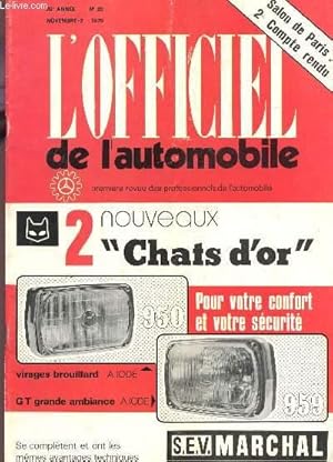 Seller image for L'OFFICIEL DE L'AUTOMOBILE - 86e ANNEE - N20 - NOVEMBRE-2 1976 / La Peugeot 104 SL - Vhicules des socits : modalits d'application de la taxe etc. for sale by Le-Livre