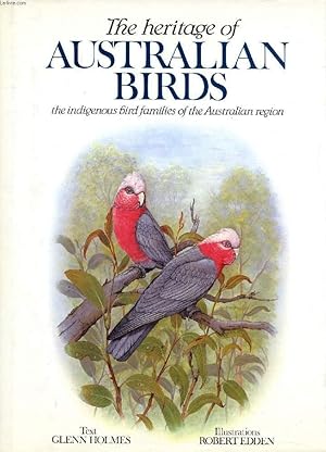 Seller image for THE HERITAGE OF AUSTRALIAN BIRDS for sale by Le-Livre