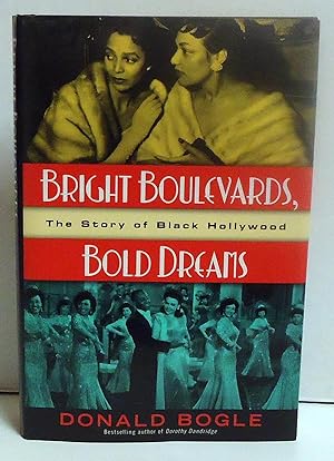 Bright Boulevards, Bold Dreams: The Story of Black Hollywood