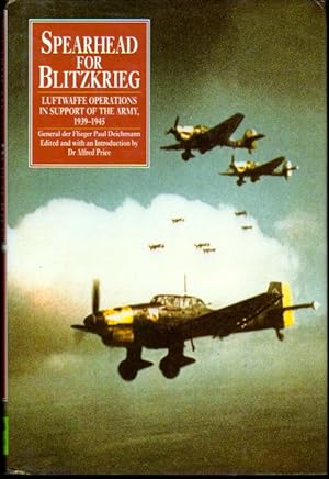 Bild des Verkufers fr Spearhead for Blitzkrieg: Luftwaffe Operations in Support of the Army, 1939-1945 zum Verkauf von Kenneth Mallory Bookseller ABAA