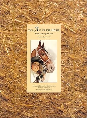 Bild des Verkufers fr The art of the horse. Reflections of the past. zum Verkauf von Fundus-Online GbR Borkert Schwarz Zerfa