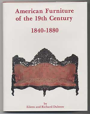 Bild des Verkufers fr AMERICAN FURNITURE OF THE 19TH CENTURY; 1840-1880 zum Verkauf von Between the Covers-Rare Books, Inc. ABAA