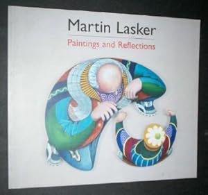 Immagine del venditore per Martin Lasker: Paintings and Reflections. venduto da GH Mott, Bookseller