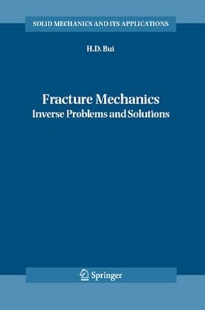 Image du vendeur pour Fracture Mechanics mis en vente par BuchWeltWeit Ludwig Meier e.K.