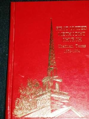 Seller image for First United Methodist Church - Sherman, Texas 1859-1984 for sale by Lotzabooks