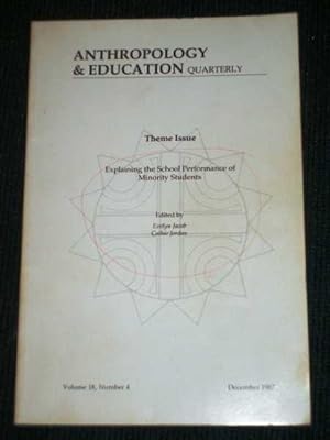 Anthropology & Education Quarterly: Volume 18, Number 4 - December, 1987