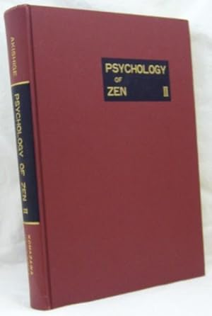 Psychological Studies of Zen II [Psychology of Zen II].