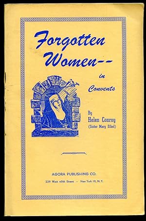 Seller image for Forgotten Women in Convents for sale by Little Stour Books PBFA Member
