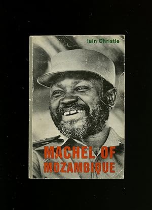 Seller image for Machel of Mozambique for sale by Little Stour Books PBFA Member