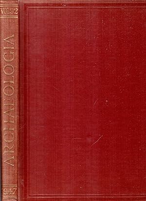 ARCHAEOLOGIA OR MISCELLANEOUS TRACTS RELATING TO ANTIQUITY, Published by the Society of Antiquari...