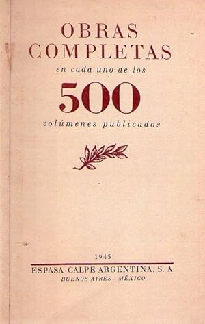 OBRAS COMPLETAS (CATALOGO COLECCION AUSTRAL), en cada uno de los 500 volumenes publicados