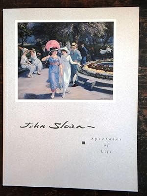 Seller image for John Sloan: Spectator of Life for sale by Mullen Books, ABAA