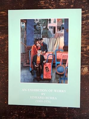 Seller image for An Exhibition of Works by Edward Burra (1905-1976) for sale by Mullen Books, ABAA