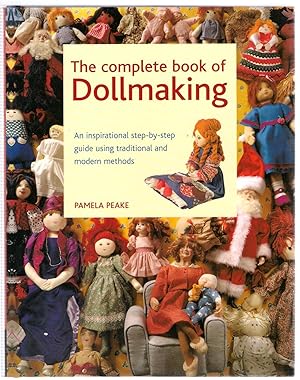 Image du vendeur pour The Complete Book of Dollmaking mis en vente par Michael Moons Bookshop, PBFA