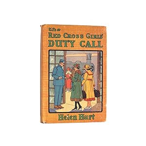 Imagen del vendedor de The Red Cross Girls' Duty Call a la venta por Popeks Used and Rare Books, IOBA