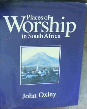 Image du vendeur pour Places of Worship in South Africa mis en vente par Chapter 1