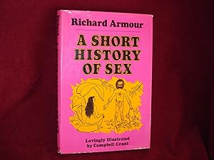 Seller image for A Short History of Sex. for sale by BookMine