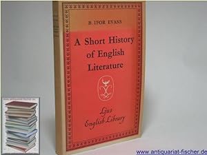 Bild des Verkufers fr A Short History of English Literature. Vol. 20 zum Verkauf von Antiquariat-Fischer - Preise inkl. MWST