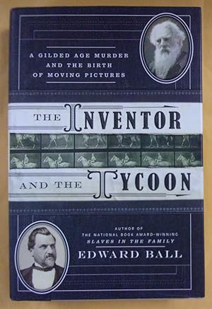 Seller image for The Inventor and the Tycoon: A Gilded Age Murder and the Birth of Moving Pictures for sale by Book Nook