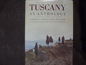 Tuscany, an Anthology