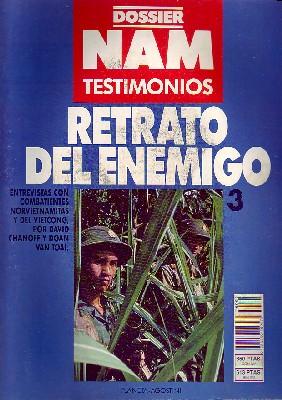 Image du vendeur pour RETRATO DEL ENEMIGO. DOSSIER NAM TESTIMONIOS N 3 mis en vente par Librera Raimundo