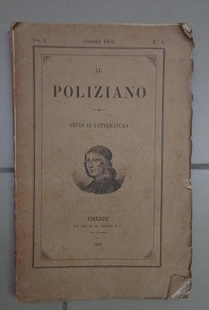 IL POLIZIANO, studi di letteratura (1859) fondata e diretta da GIOSUE' CARDUCCI - TUTTO IL PUBBLI...