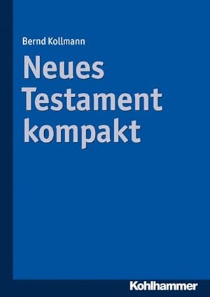 Immagine del venditore per Neues Testament kompakt venduto da BuchWeltWeit Ludwig Meier e.K.