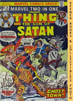 Marvel Two-In-One - The Thing And The Son Of Satan: Vol. 1, No. 14, March, 1976