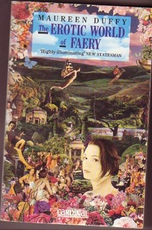 Seller image for Erotic World of Faery -Gothick Horor, The Magic Carpet, Lamia. The Brothers Grimm & Sister Andersen, Goblin Market, Folk & The Faery, The Fairy Queen, Renaissance: Sex and Violence, St. Augustine & the Satyr, The Coming of the Fairies, The Elfin Knight ++ for sale by Nessa Books