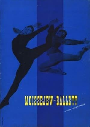 J. H. Mattner präsentiert: Moissejew-Ballett aus Moskau ;.