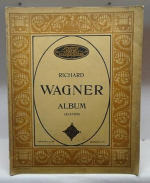 Schotts Neue Volksausgabe ~ Richard Wagner Album (Klavier) : Die Meistersinger von Nürnberg / Rhe...