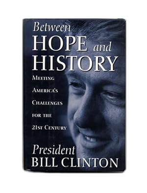 Between Hope and History - 1st Edition/1st Printing