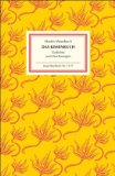 Imagen del vendedor de Das Kissenbuch : Gedichte und Zeichnungen. / Martin Mosebach; Insel-Bcherei, 1127 a la venta por Licus Media