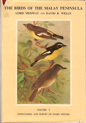 Image du vendeur pour The Birds of the Malay Peninsula. Volume V: Conclusions, and Survey of Every Species mis en vente par Buteo Books