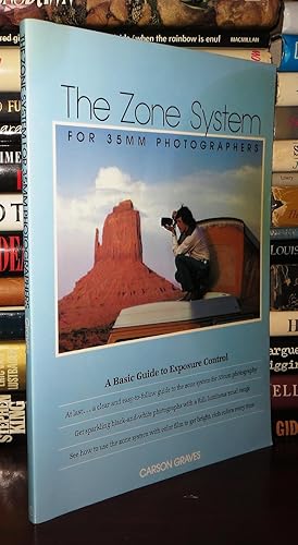 Imagen del vendedor de THE ZONE SYSTEM FOR 35MM PHOTOGRAPHERS A Basic Guide to Exposure Control a la venta por Rare Book Cellar