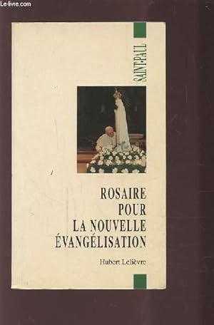 Bild des Verkufers fr ROSAIRE POUR LA NOUVELLE EVANGELISATION. zum Verkauf von Le-Livre