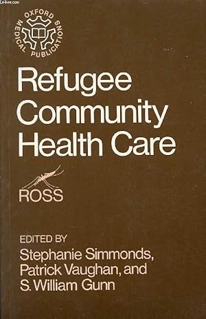 Image du vendeur pour REFUGEE COMMUNITY HEALTH CARE mis en vente par Le-Livre