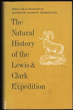 Seller image for The Natural History of the Lewis & Clark Expedition for sale by James & Mary Laurie, Booksellers A.B.A.A
