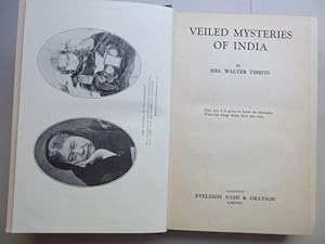 Veiled Mysteries of India. By Mrs. Walter Tibbits.