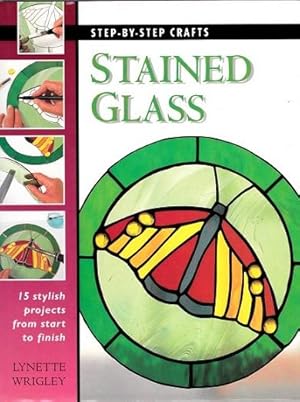 Stained Glass: Step-by-Steps Crafts