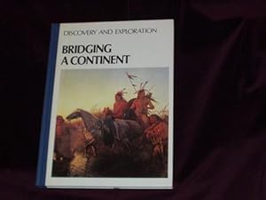Seller image for Bridging a Continent; for sale by Wheen O' Books