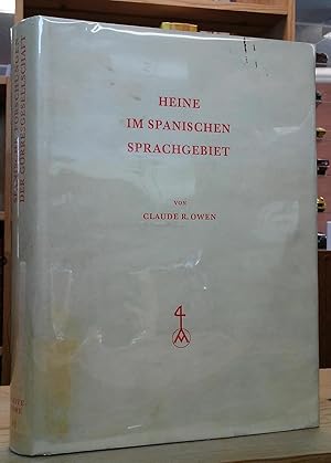Imagen del vendedor de Heine im spanischen Sprachgebiet a la venta por Stephen Peterson, Bookseller
