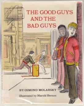 Imagen del vendedor de The Good Guys and the Bad Guys a la venta por HORSE BOOKS PLUS LLC