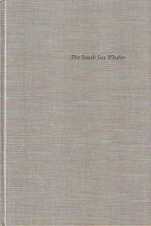 Seller image for THE SOUTH SEA WHALER - An Annotated Bibliography. for sale by Jean-Louis Boglio Maritime Books