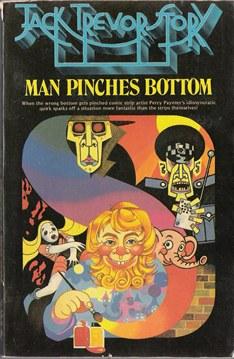 Seller image for Man Pinches Bottom for sale by Caerwen Books