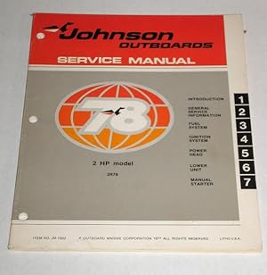 Bild des Verkufers fr Johnson Outboards Service Manual 2HP Model 2R78 zum Verkauf von Pacific Rim Used Books  LLC