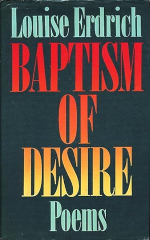 Seller image for BAPTISM OF DESIRE. for sale by Bookfever, IOBA  (Volk & Iiams)